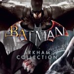 Batman:Arkham Collection
